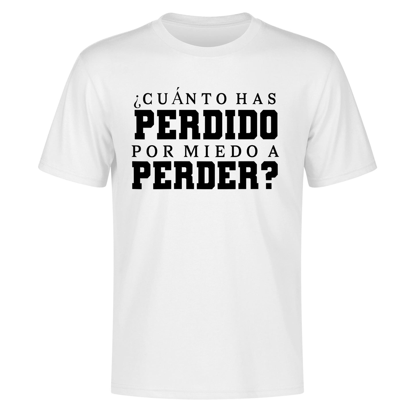 Camiseta POR MIEDO A PERDER