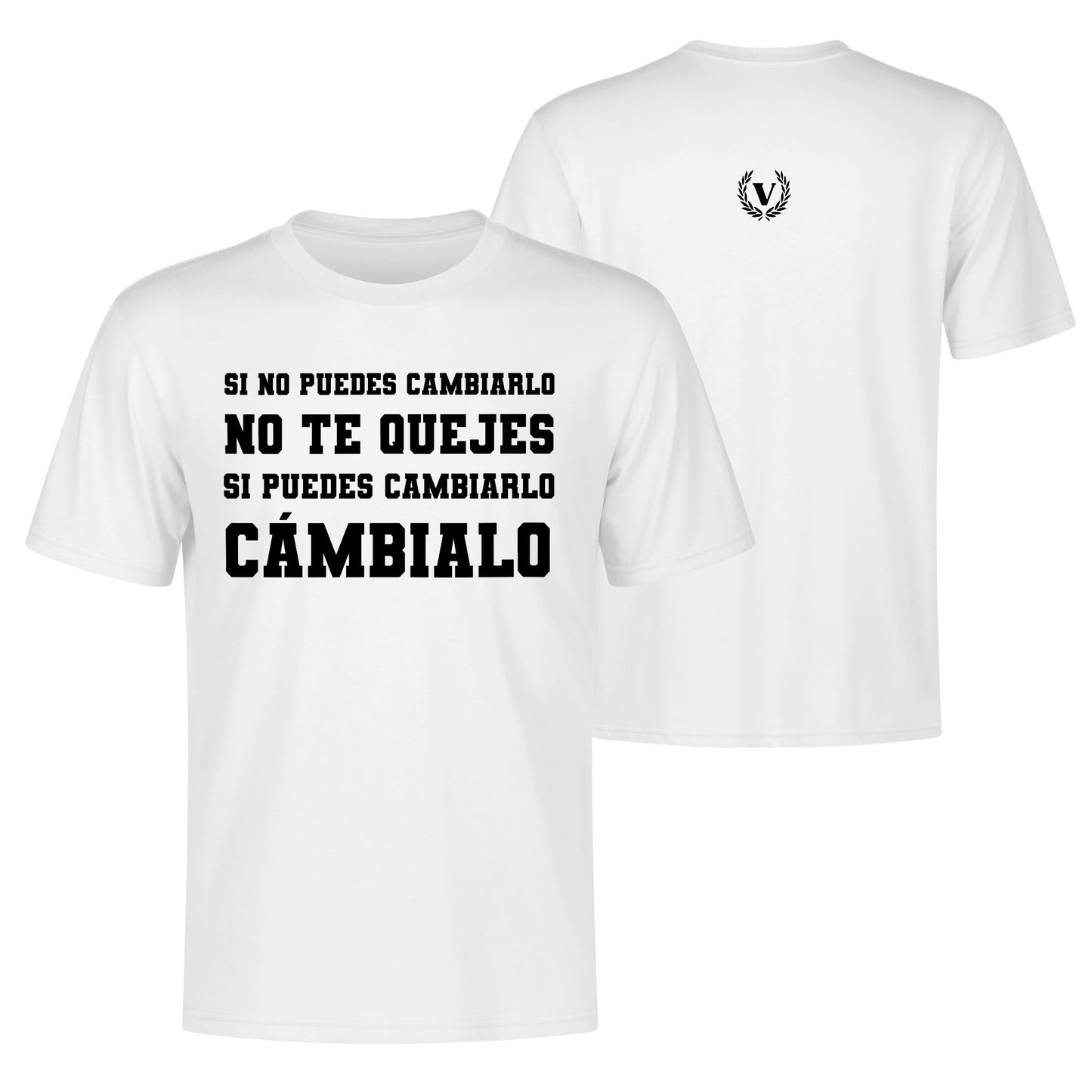 Camiseta NO TE QUEJES