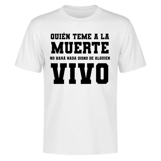 Camiseta QUIEN TEME A LA MUERTE