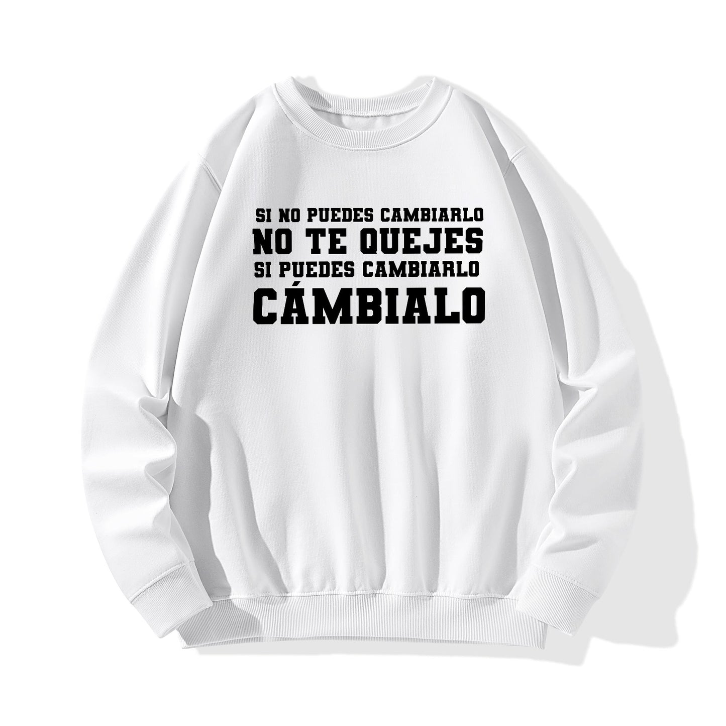 Sudadera NO TE QUEJES