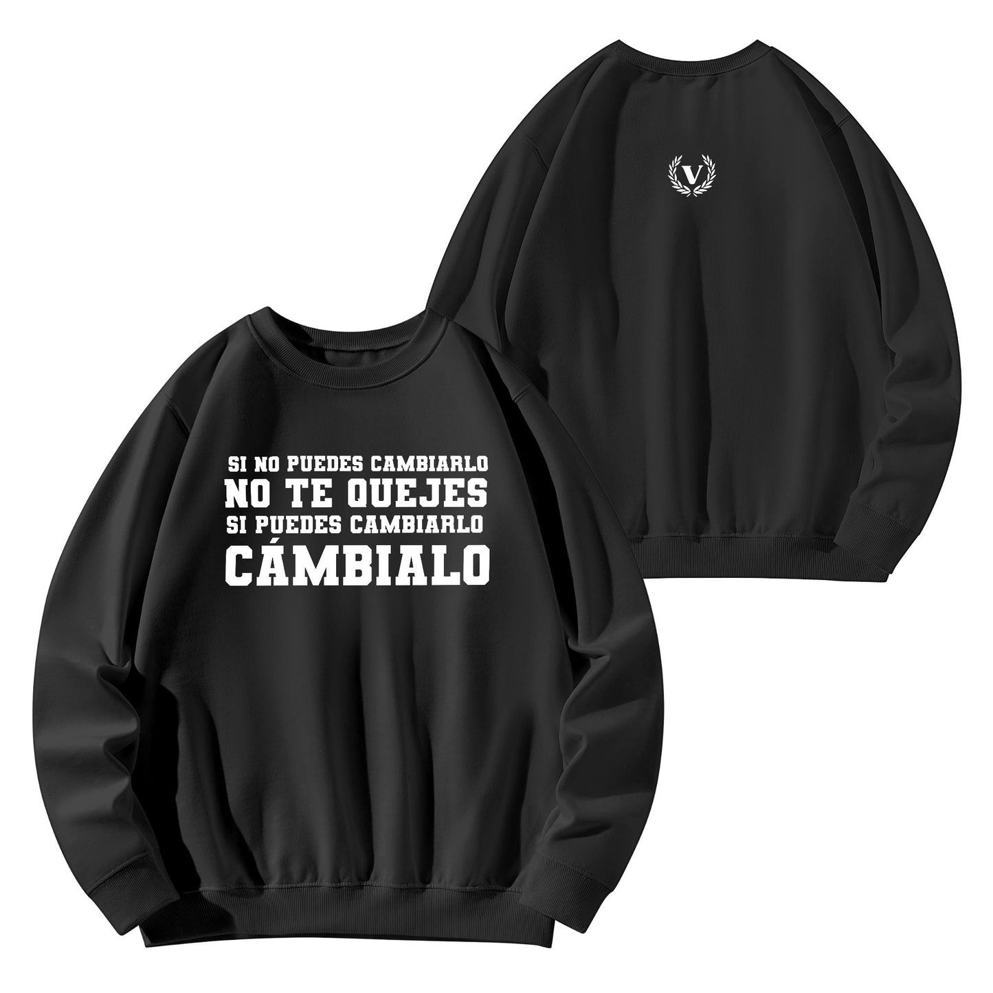 Sudadera NO TE QUEJES