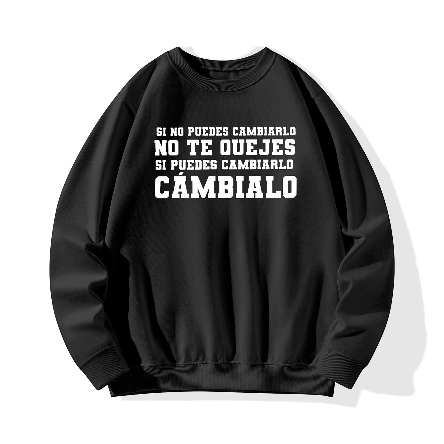 Sudadera NO TE QUEJES