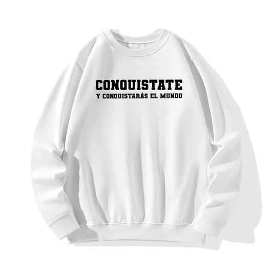 Sudadera CONQUISTATE